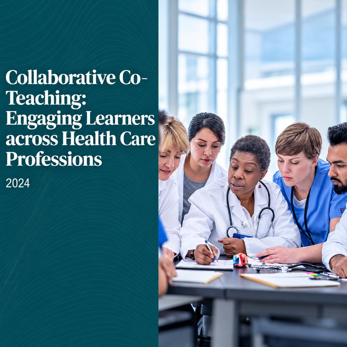 Harvard Collaborative Co-Teaching Engaging Learners across Health Care Professions 2024