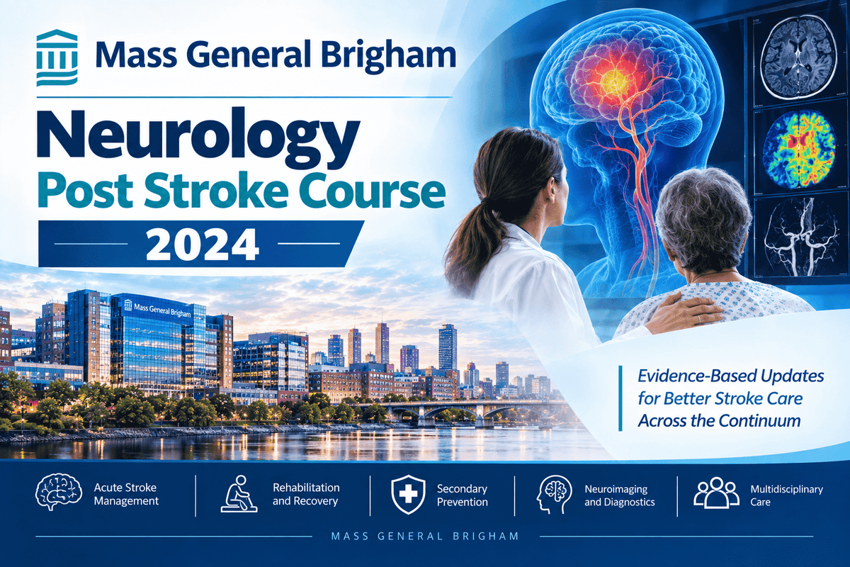 Mass General Brigham Neurology Post Stroke Course 2024